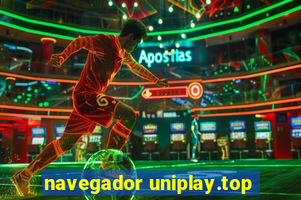 navegador uniplay.top